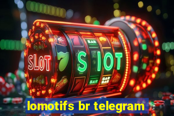 lomotifs br telegram